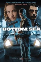 دانلود فیلم The Bottom of the Sea 2003