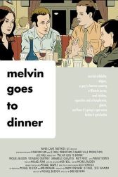 دانلود فیلم Melvin Goes to Dinner 2003