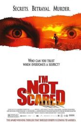 دانلود فیلم I’m Not Scared 2003