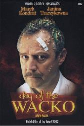 دانلود فیلم Day of the Wacko 2002
