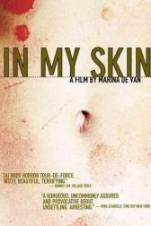 دانلود فیلم In My Skin 2002