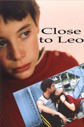 دانلود فیلم Close to Leo 2002