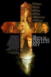 دانلود فیلم The Bridge of San Luis Rey 2004