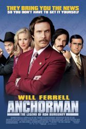 دانلود فیلم Anchorman: The Legend of Ron Burgundy 2004