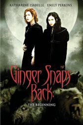 دانلود فیلم Ginger Snaps Back: The Beginning 2004