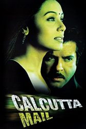 دانلود فیلم Calcutta Mail 2003