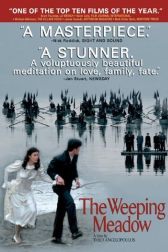 دانلود فیلم Trilogy: The Weeping Meadow 2004