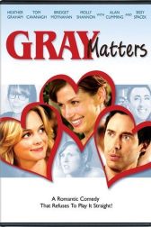 دانلود فیلم Gray Matters 2006
