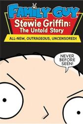 دانلود فیلم Family Guy Presents Stewie Griffin: The Untold Story 2005