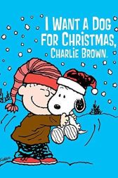 دانلود فیلم I Want a Dog for Christmas, Charlie Brown 2003