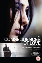 دانلود فیلم The Consequences of Love 2004