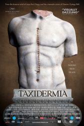 دانلود فیلم Taxidermia 2006