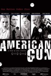 دانلود فیلم American Gun 2005