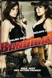 دانلود فیلم Bandidas 2006