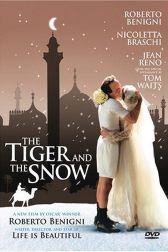 دانلود فیلم The Tiger and the Snow 2005