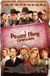 دانلود فیلم A Prairie Home Companion 2006