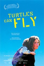 دانلود فیلم Turtles Can Fly 2004
