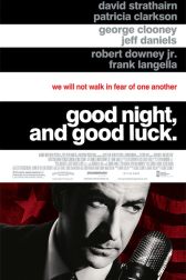 دانلود فیلم Good Night, and Good Luck. 2005