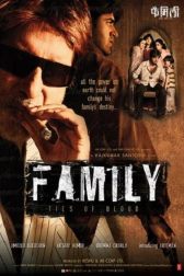 دانلود فیلم Family: Ties of Blood 2006