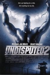 دانلود فیلم Undisputed 2: Last Man Standing 2006