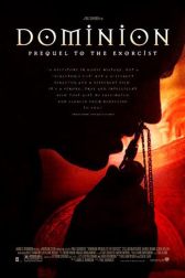 دانلود فیلم Dominion: Prequel to the Exorcist 2005