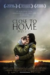 دانلود فیلم Close to Home 2005