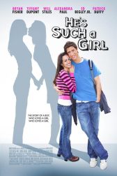 دانلود فیلم He’s Such a Girl 2009