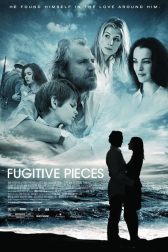 دانلود فیلم Fugitive Pieces 2007