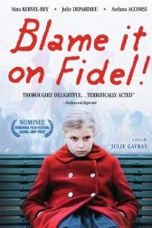 دانلود فیلم Blame it on Fidel 2006