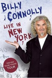دانلود فیلم Billy Connolly: Live in New York 2005
