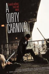 دانلود فیلم A Dirty Carnival 2006