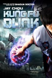 دانلود فیلم Kung Fu Dunk 2008