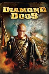 دانلود فیلم Diamond Dogs 2007