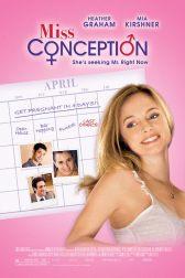 دانلود فیلم Miss Conception 2008