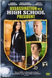 دانلود فیلم Assassination of a High School President 2008