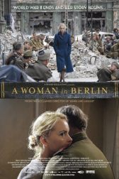 دانلود فیلم The Downfall of Berlin: Anonyma 2008