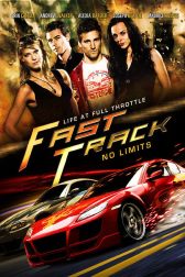 دانلود فیلم Fast Track: No Limits 2008