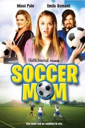 دانلود فیلم Soccer Mom 2008