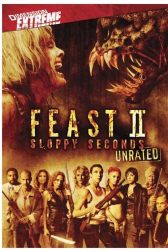 دانلود فیلم Feast II: Sloppy Seconds 2008