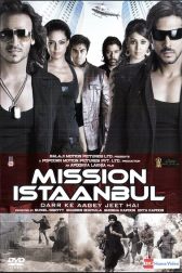 دانلود فیلم Mission Istaanbul: Darr Ke Aagey Jeet Hai! 2008