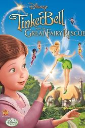 دانلود فیلم Tinker Bell and the Great Fairy Rescue 2010