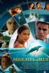 دانلود فیلم Beneath the Blue 2010