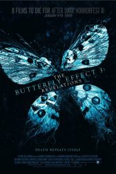 دانلود فیلم The Butterfly Effect 3: Revelations 2009