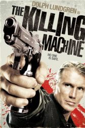 دانلود فیلم The Killing Machine 2010