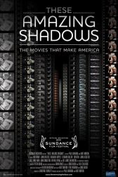 دانلود فیلم These Amazing Shadows 2011