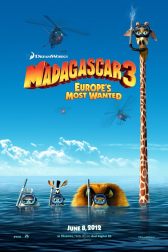دانلود فیلم Madagascar 3: Europe’s Most Wanted 2012
