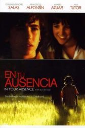 دانلود فیلم In Your Absence 2008