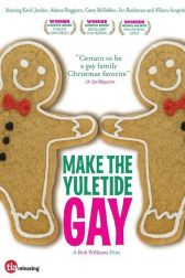 دانلود فیلم Make the Yuletide Gay 2009