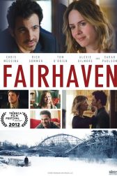 دانلود فیلم Fairhaven 2012