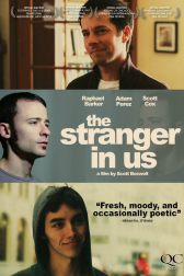 دانلود فیلم The Stranger in Us 2010